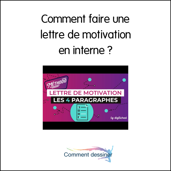 Comment faire une lettre de motivation en interne